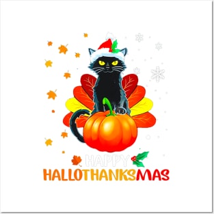 Black Cat Halloween And Merry Christmas Happy Hallothanksmas Posters and Art